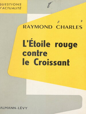 cover image of L'Étoile rouge contre le Croissant